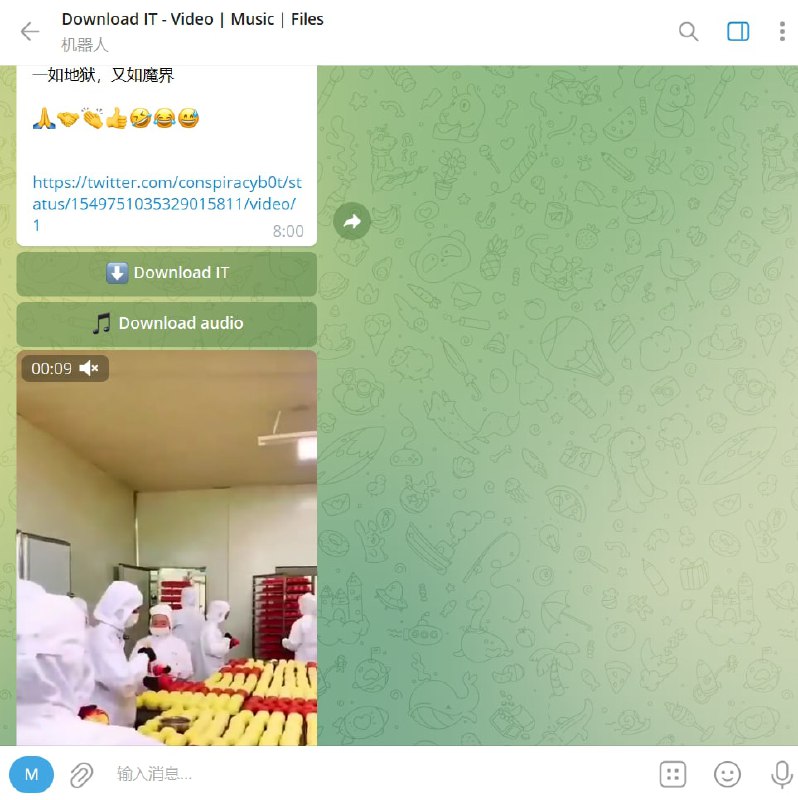 【机器人名称】Download IT - Video | Music | Files【机器人功能】视频、音乐、文件下载【机器人功能】发送一个带媒体的链接，机器人会回复对应媒体，点击可直接下载