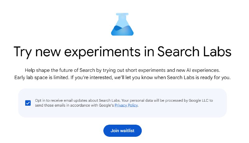 🧩 Google search Labs申请💬 可以申请加入waitlist了，按如下步骤操作即可