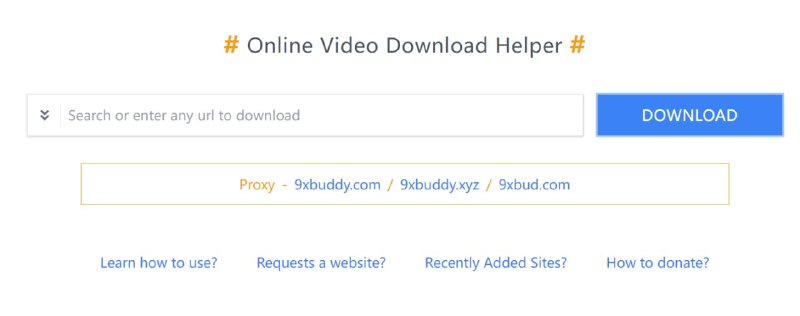 【网站名称】9xbuddy【网站功能】视频下载【网站简介】一款视频嗅探下载网站，支持的网站非常多，而且还在不断更新